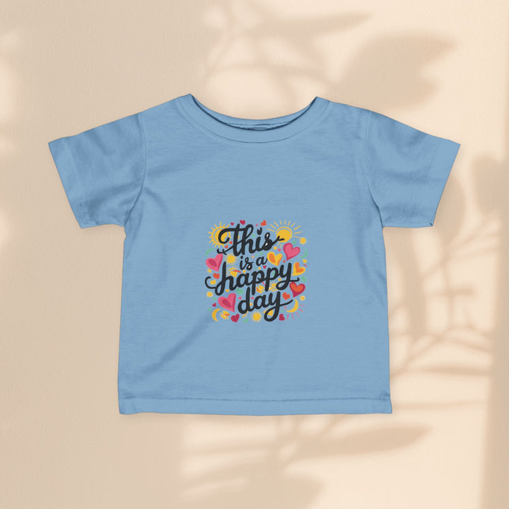 Infant Fine Jersey Tee - This is a Happy Day