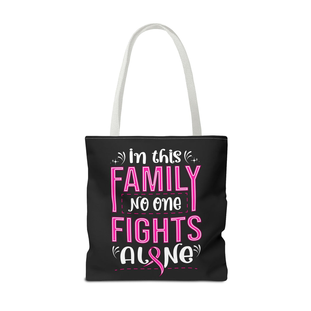 Tote Bag - In This Family No One Fights Alone