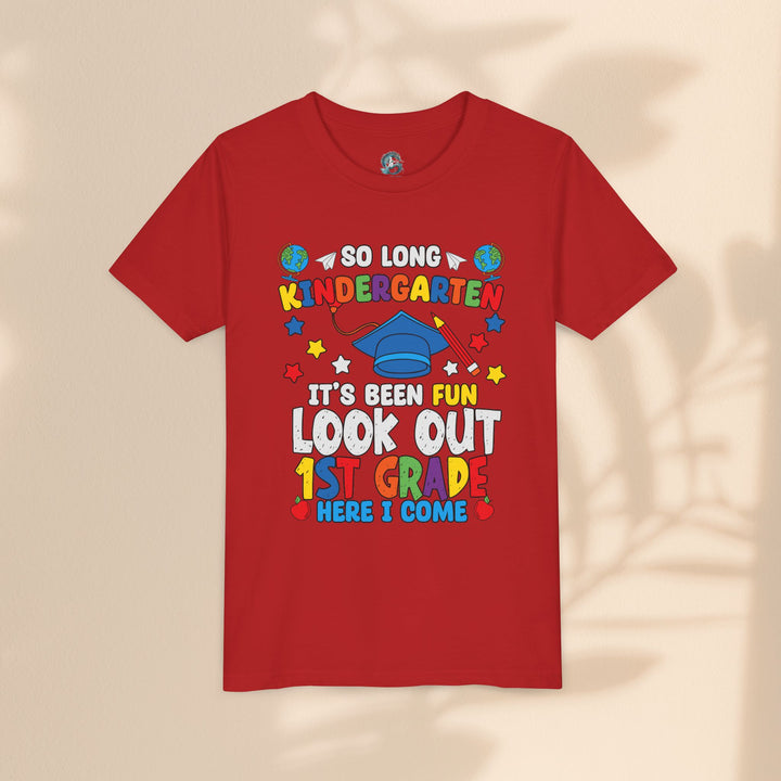 Look Out First Grade Here I Come T-Shirt - Graduation Celebration Tee, Kindergarten to 1st Grade Transition T-Shirt,
