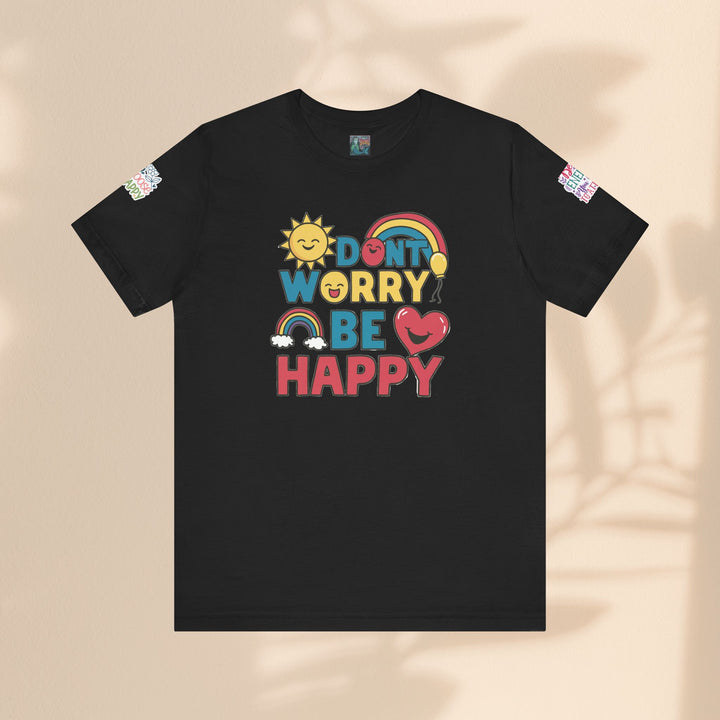 Don't Worry Be Happy Tee