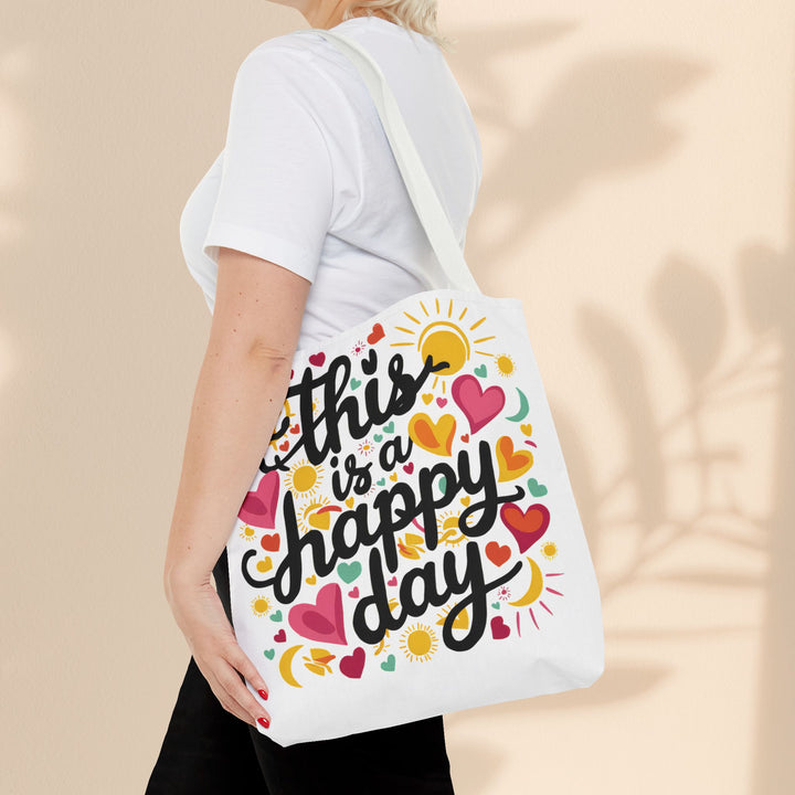 Tote Bag  - This is a Happy Day