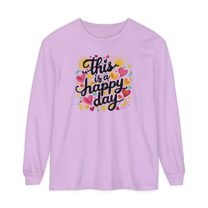 Unisex Garment-dyed Long Sleeve T-Shirt - This is a Happy Day