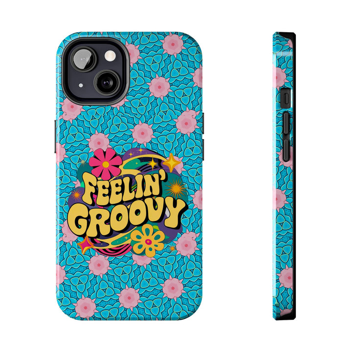 Tough Phone Cases - Feeling Groovy