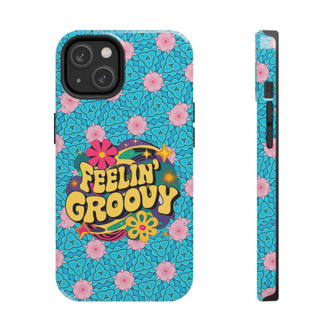 Tough Phone Cases - Feeling Groovy