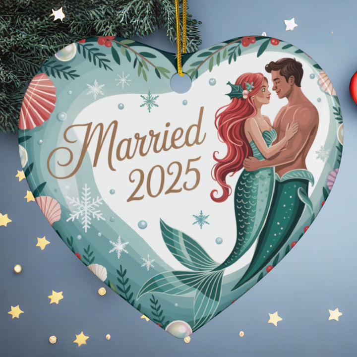 Married Mermaid 2025 Ceramic Ornament – Newlywed Christmas Tree Keepsake Gift