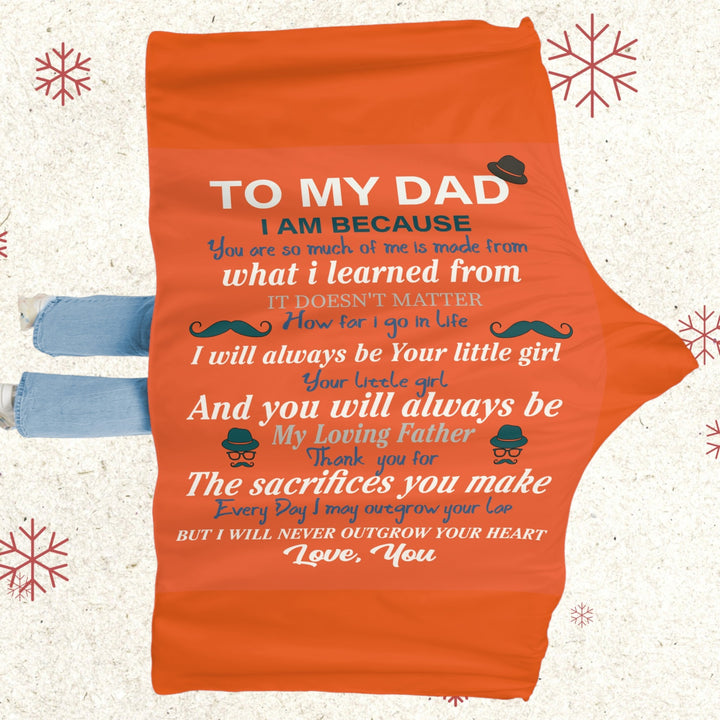 Snuggle Blanket - From Your Daughter to Dad