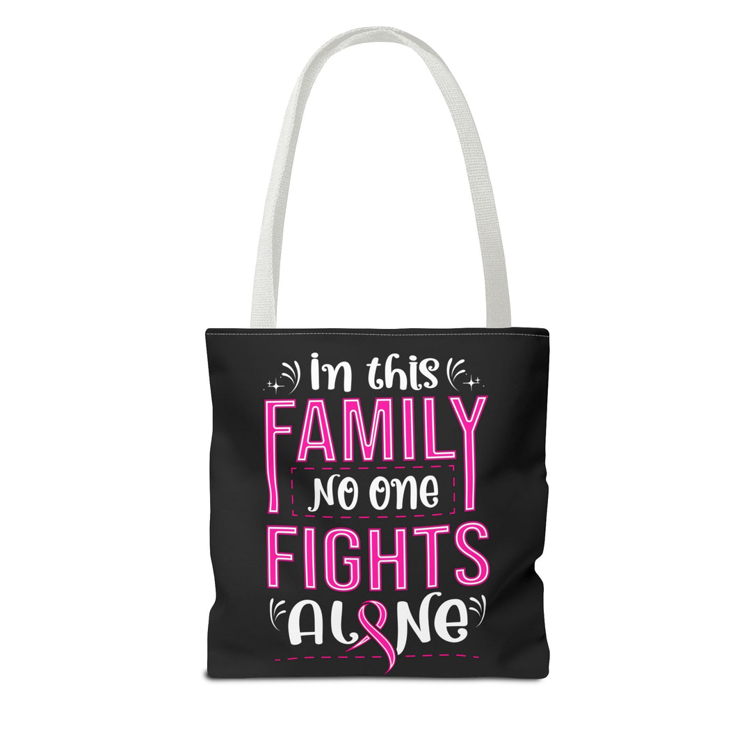 Tote Bag - In This Family No One Fights Alone