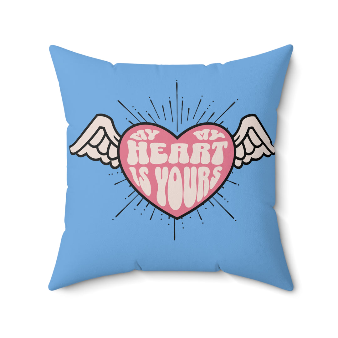 Spun Polyester Square Pillow - My Heart Is Yours