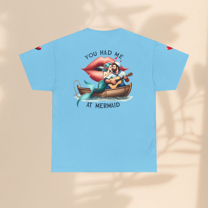 Unisex Heavy Cotton Tee - You Had Me At Mermaid