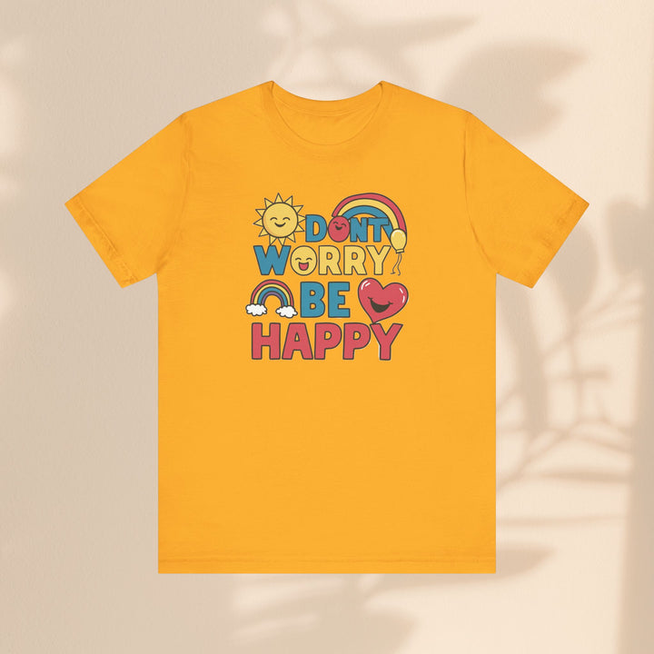 Unisex Jersey Short Sleeve Tee - Don't Worry Be Happy