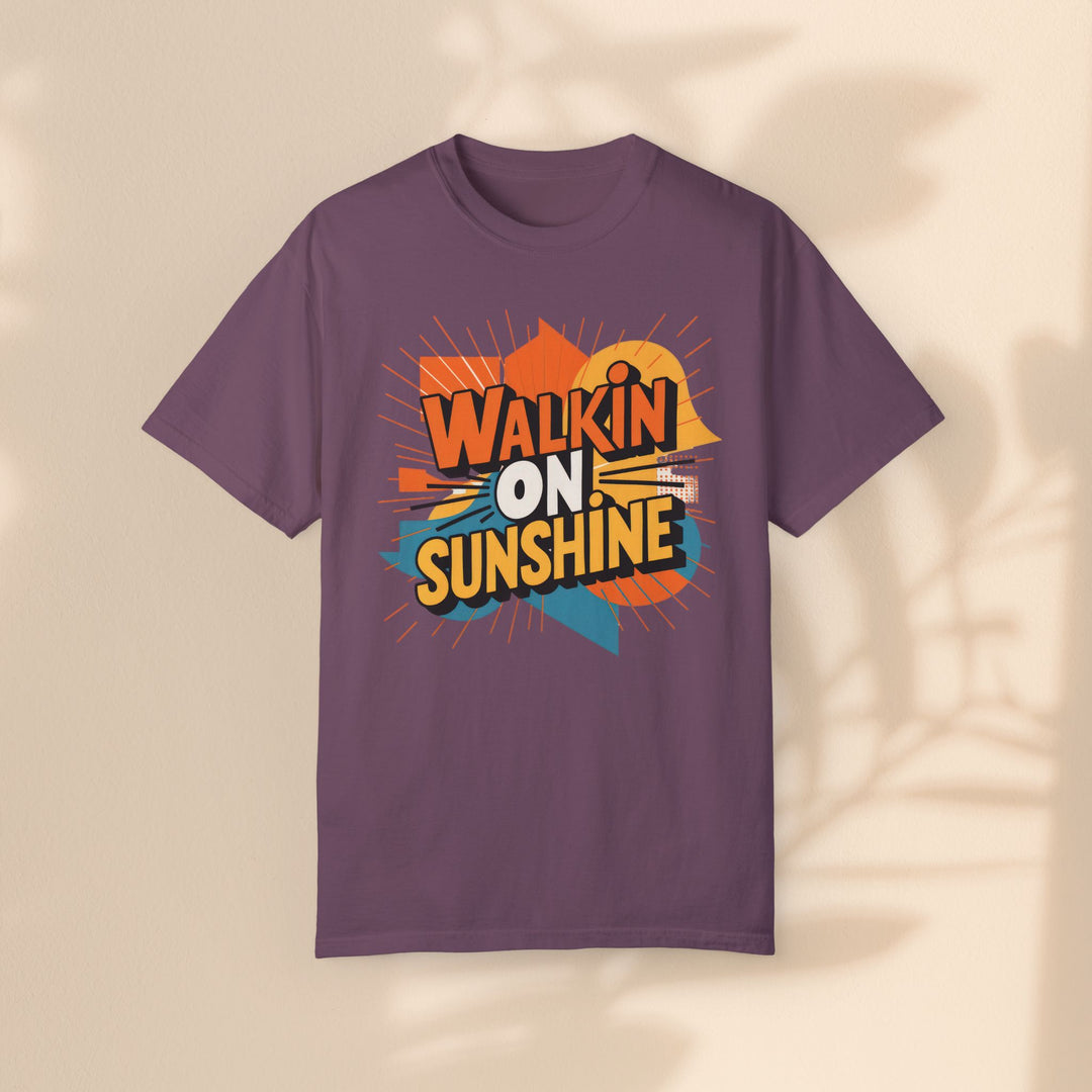 Unisex Garment-Dyed T-shirt - Walking On Sunshine