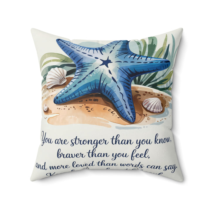 Stronger Than You Know Spun Polyester Square Pillow