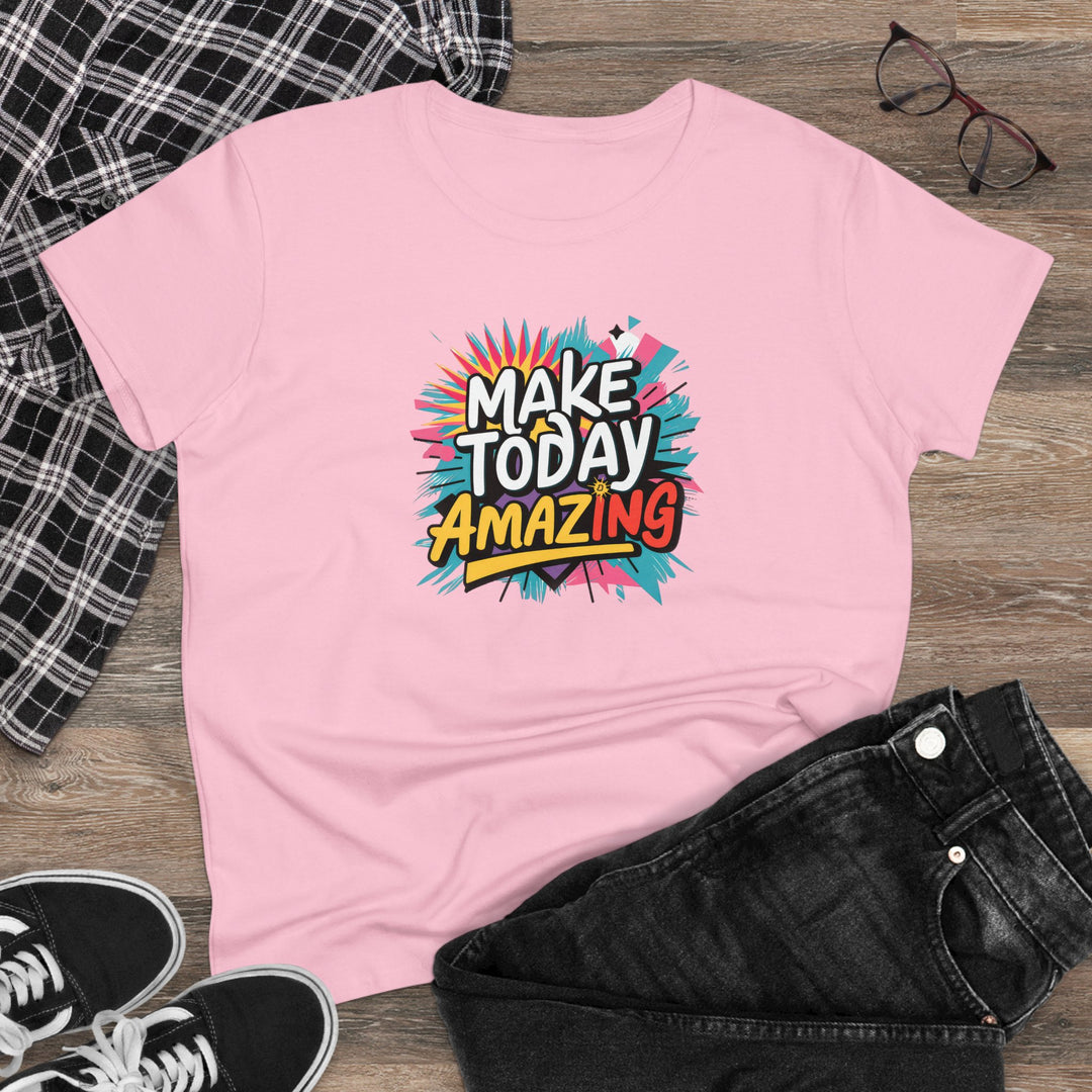 T-Shirt - Make Today Amazing Women's Midweight Cotton Tee