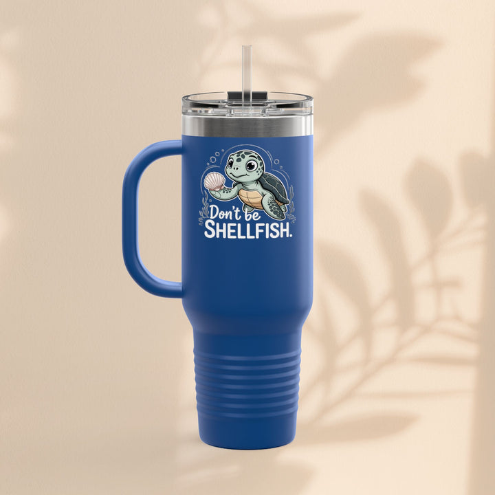 Don't Be Shellfish Insulated Travel Mug, 40oz