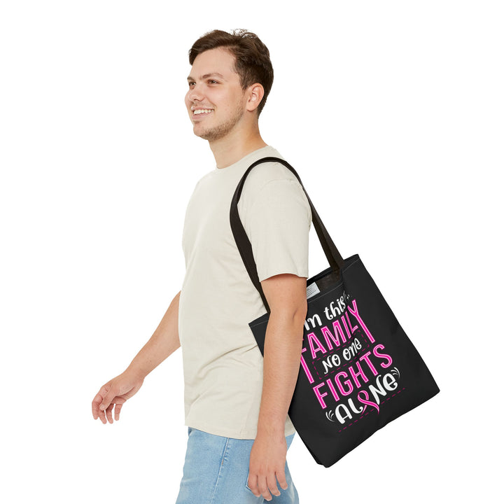 Tote Bag - In This Family No One Fights Alone