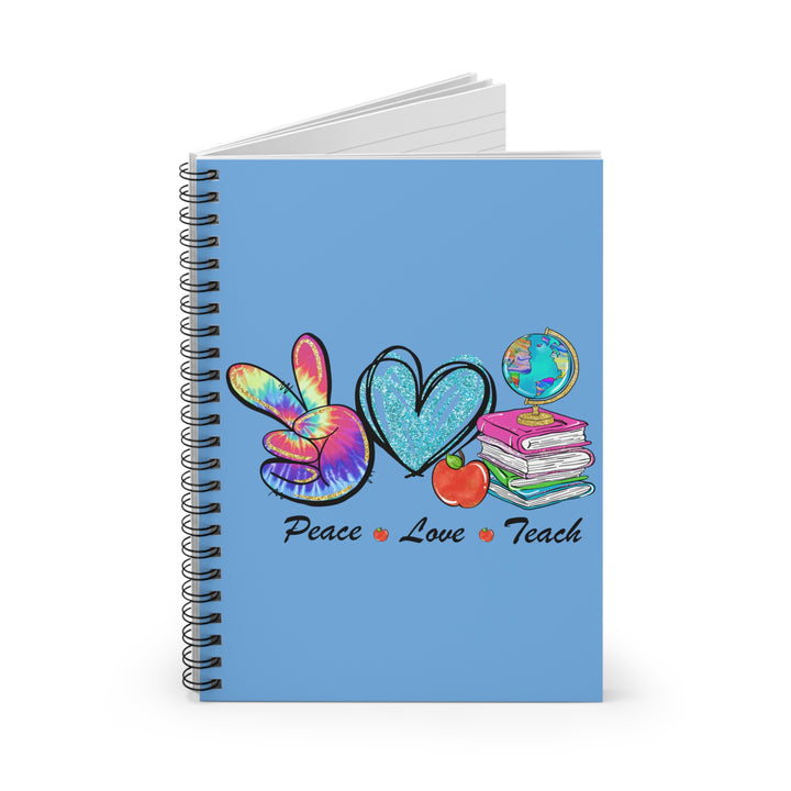 Spiral Notebook - Ruled Line - Peace Love Teach