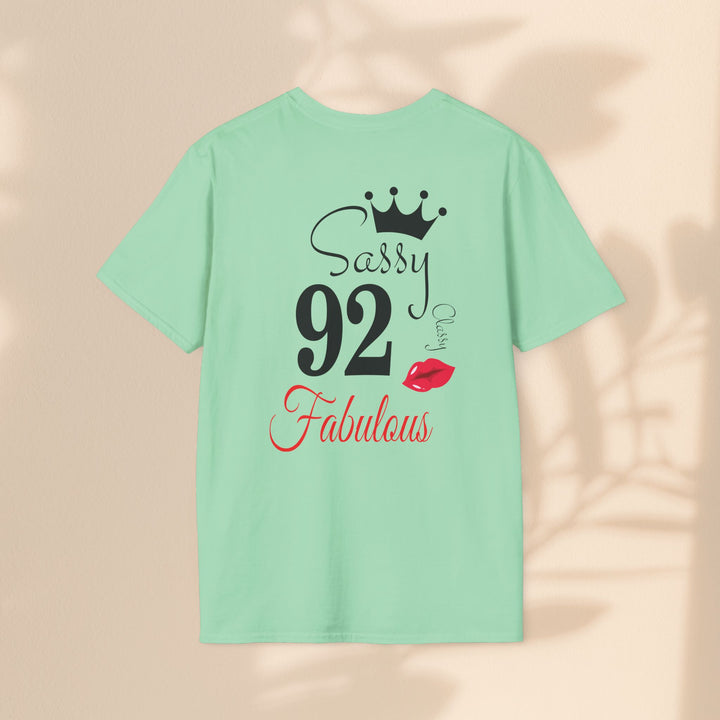Sassy age 92 Fabulous T-Shirt | Fun Birthday Gift, Trendy Casual Wear, Statement Tee, Women's Fashion, Stylish Graphic Tee