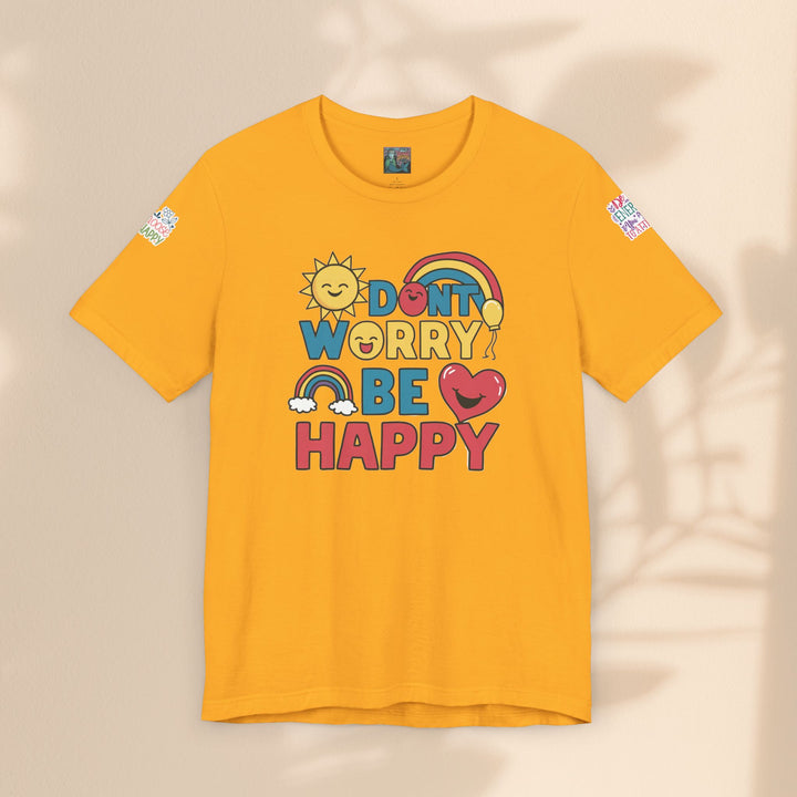 Don't Worry Be Happy Tee