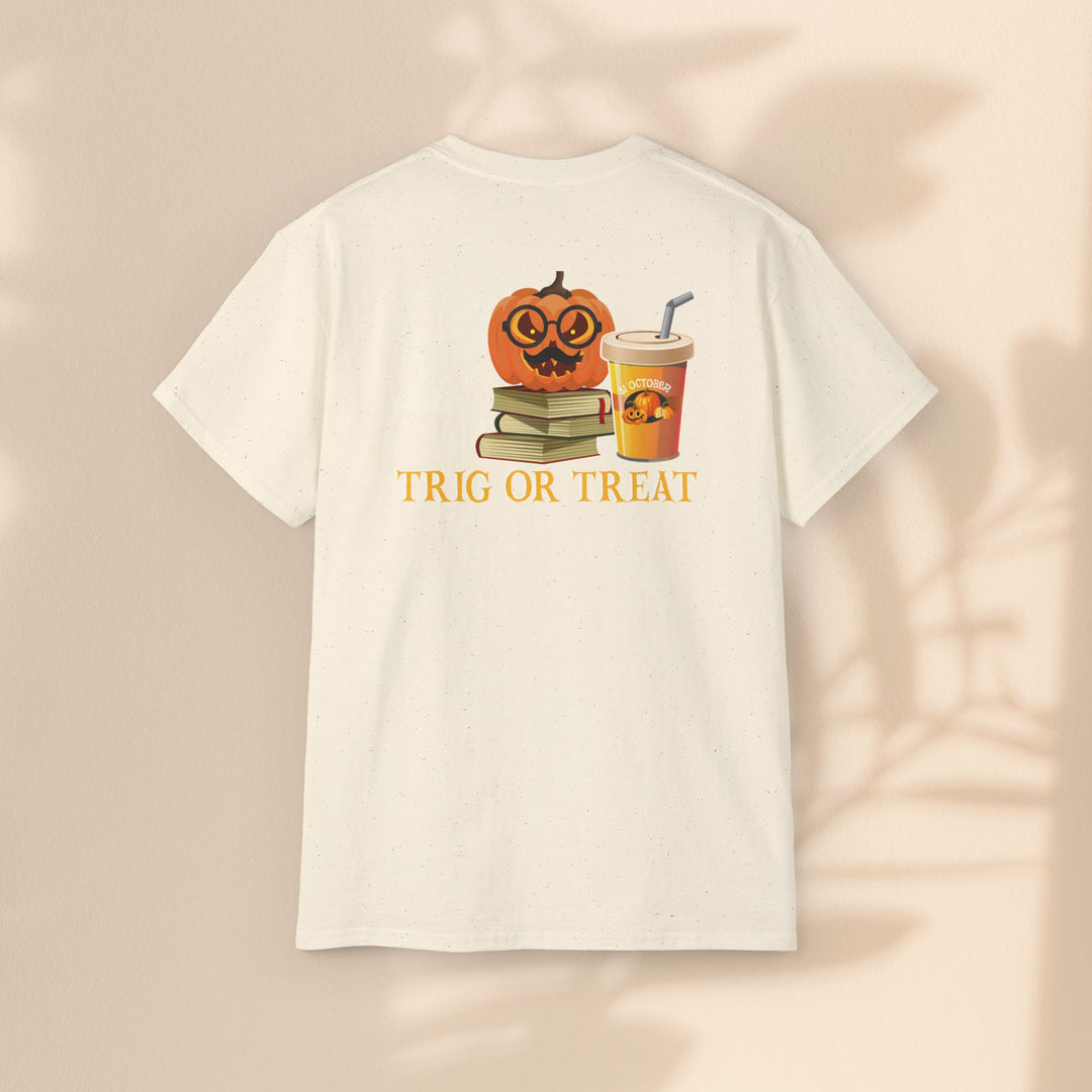 Unisex Ultra Cotton Tee - Trig or Treat