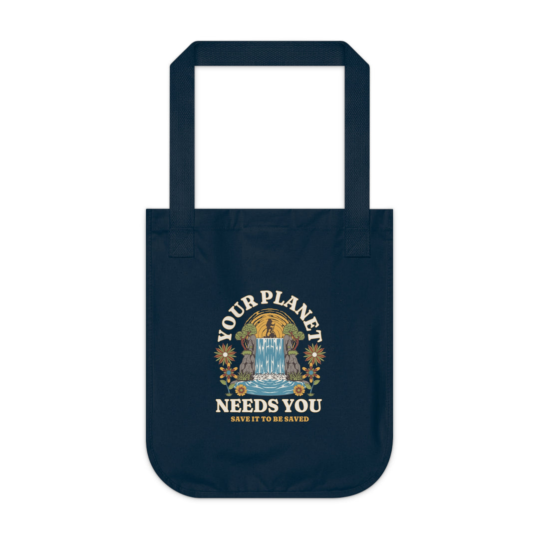 Organic Canvas Tote Bag - Your Planet Needs You