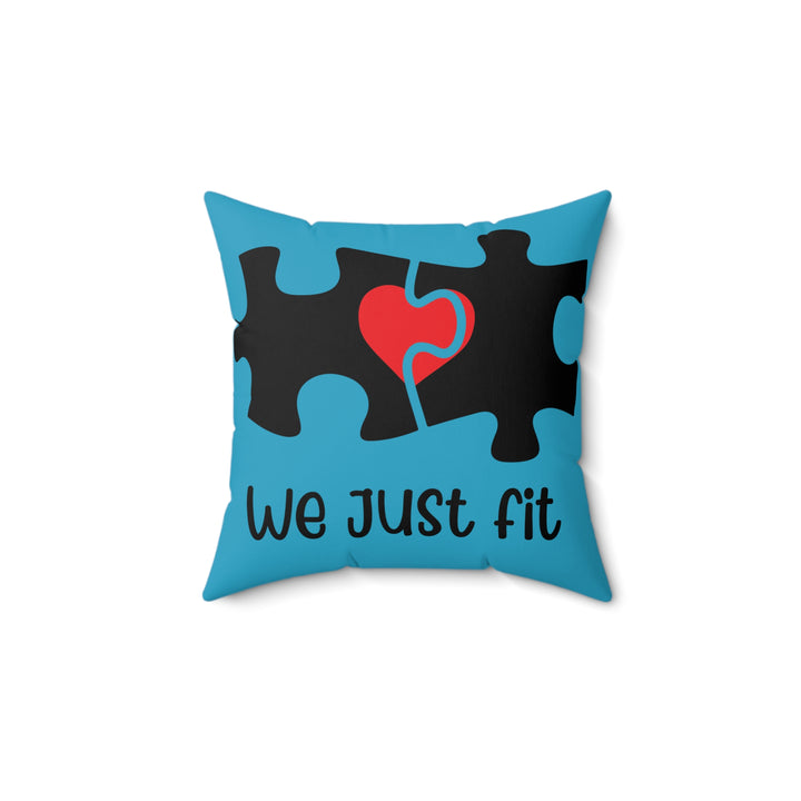 Spun Polyester Square Pillow - We Just Fit