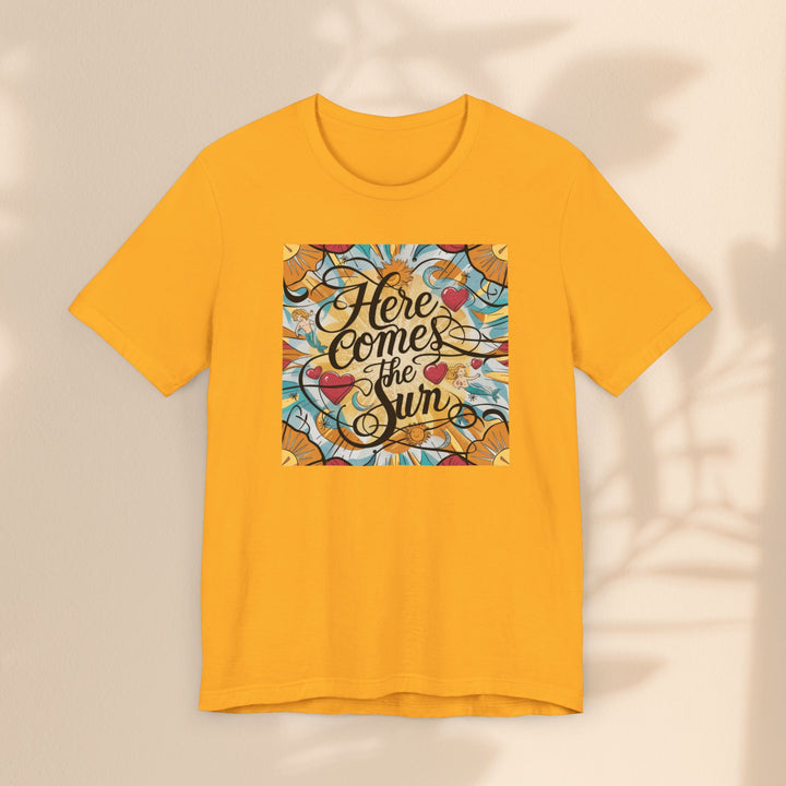 Unisex Jersey Short Sleeve Tee - Here Comes The Sun