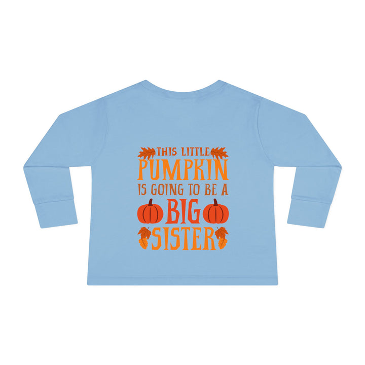 Toddler Long Sleeve Tee - Big Sister Pumpkin