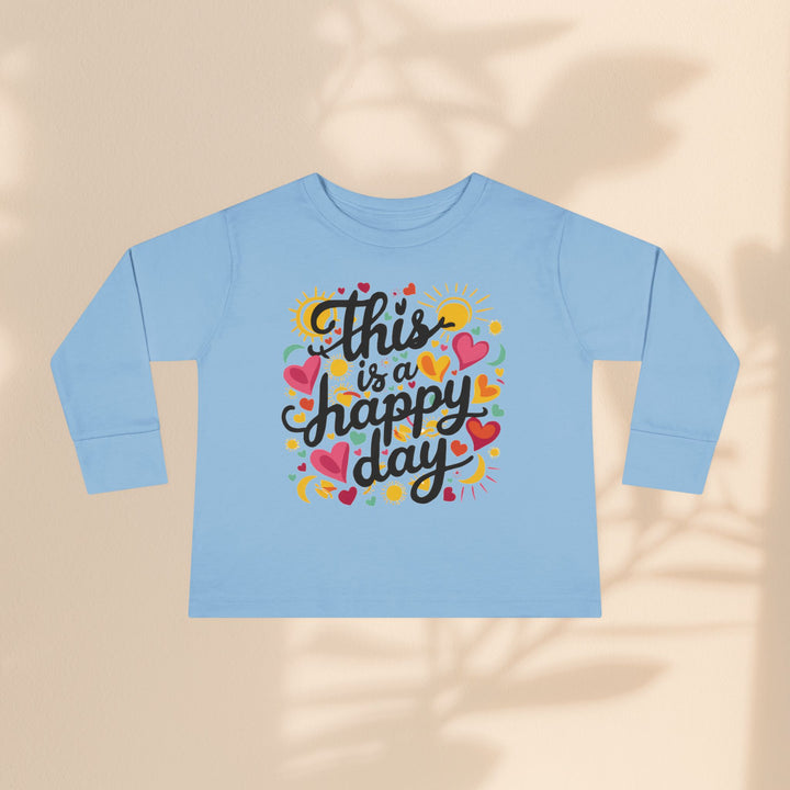 Toddler Long Sleeve Tee - This is a Happy Day