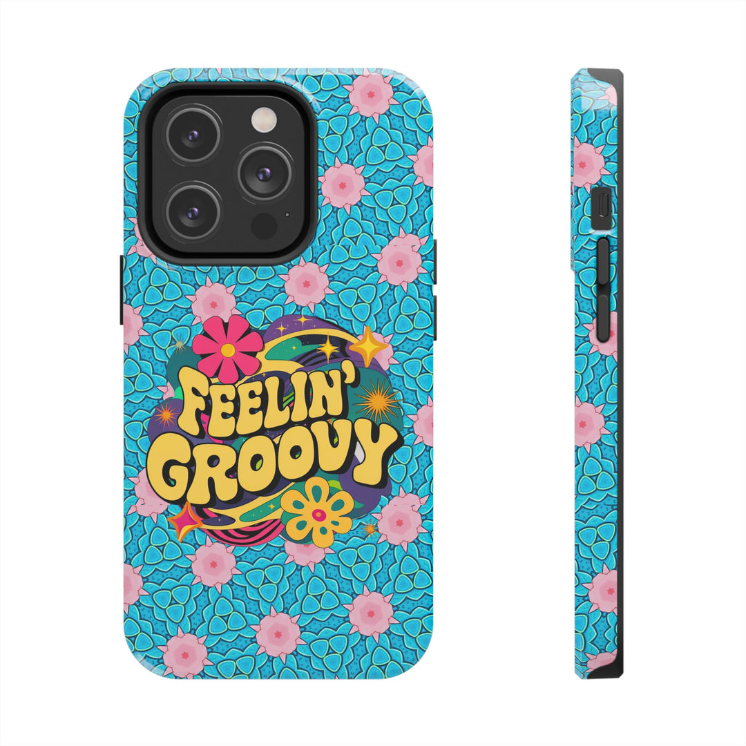 Tough Phone Cases - Feeling Groovy