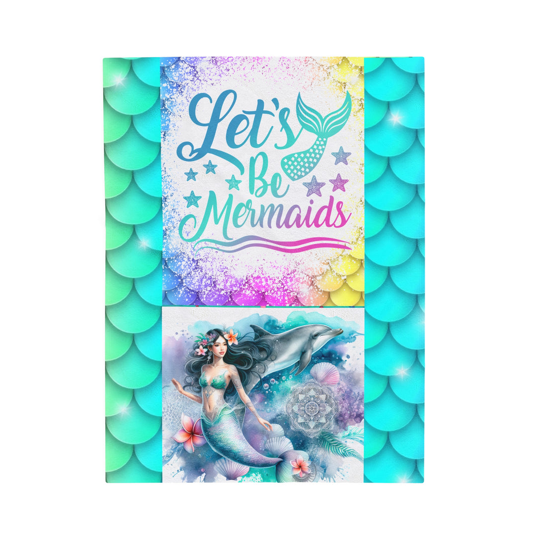 Velveteen Plush Blanket - Let's Be Mermaids