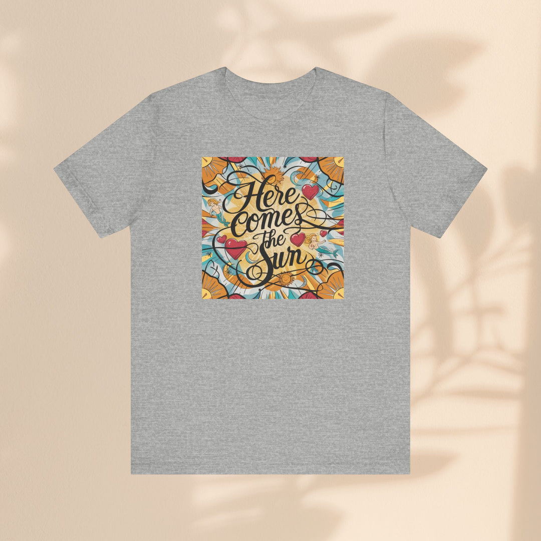 Unisex Jersey Short Sleeve Tee - Here Comes The Sun