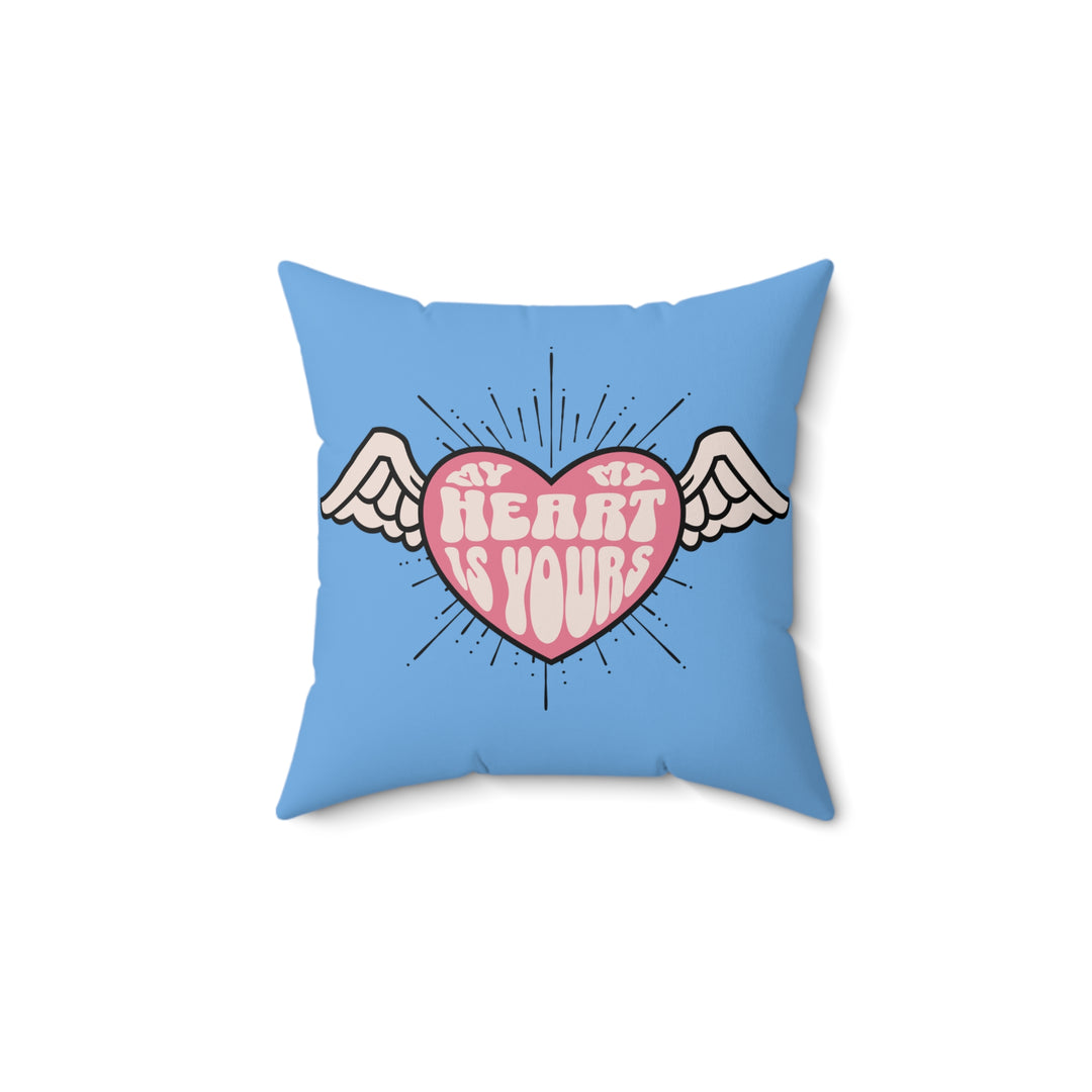 Spun Polyester Square Pillow - My Heart Is Yours