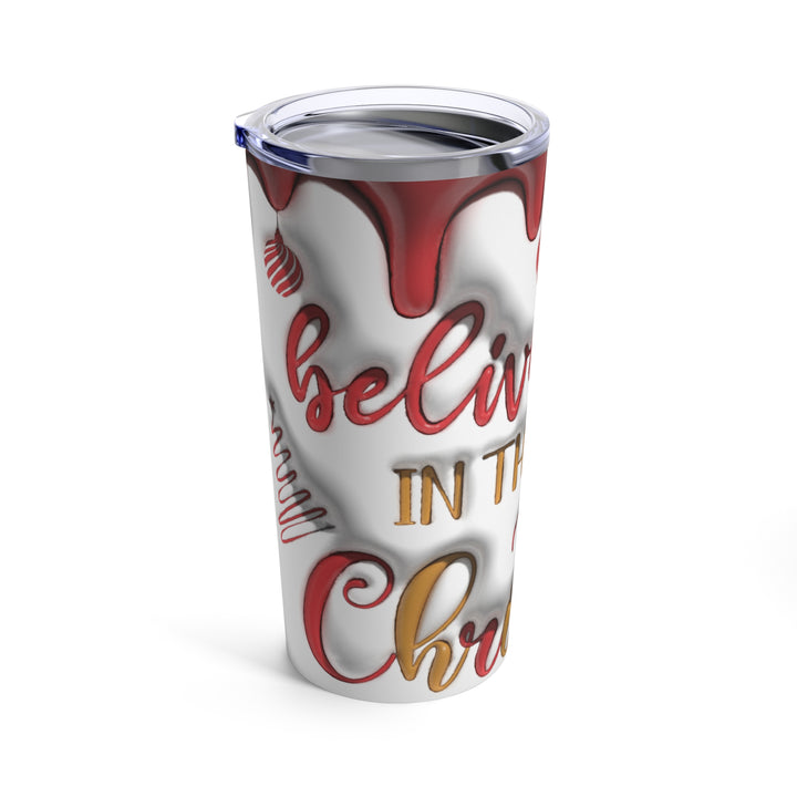 Tumbler 20oz - Believe in the Magic of Christmas