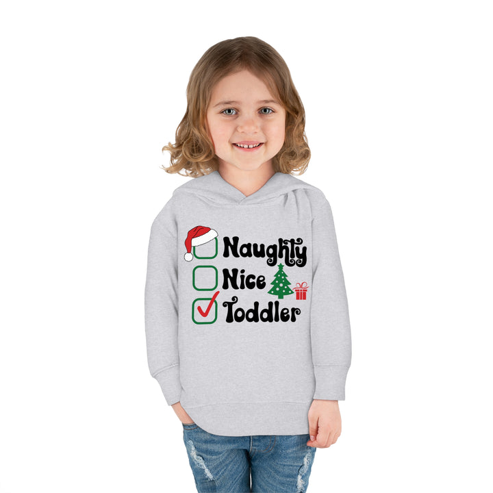 Toddler Pullover Fleece Hoodie - Naughty, Nice, Toddler