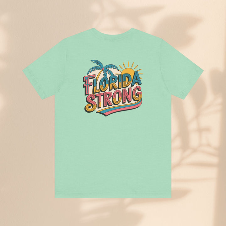 Unisex Jersey Short Sleeve Tee - Florida Strong