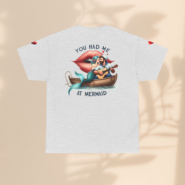 Unisex Heavy Cotton Tee - You Had Me At Mermaid