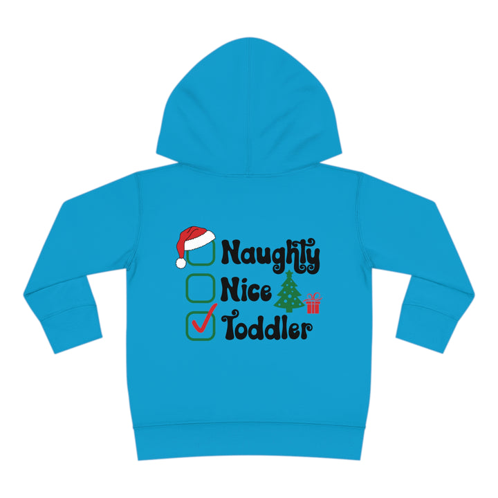 Toddler Pullover Fleece Hoodie - Naughty, Nice, Toddler