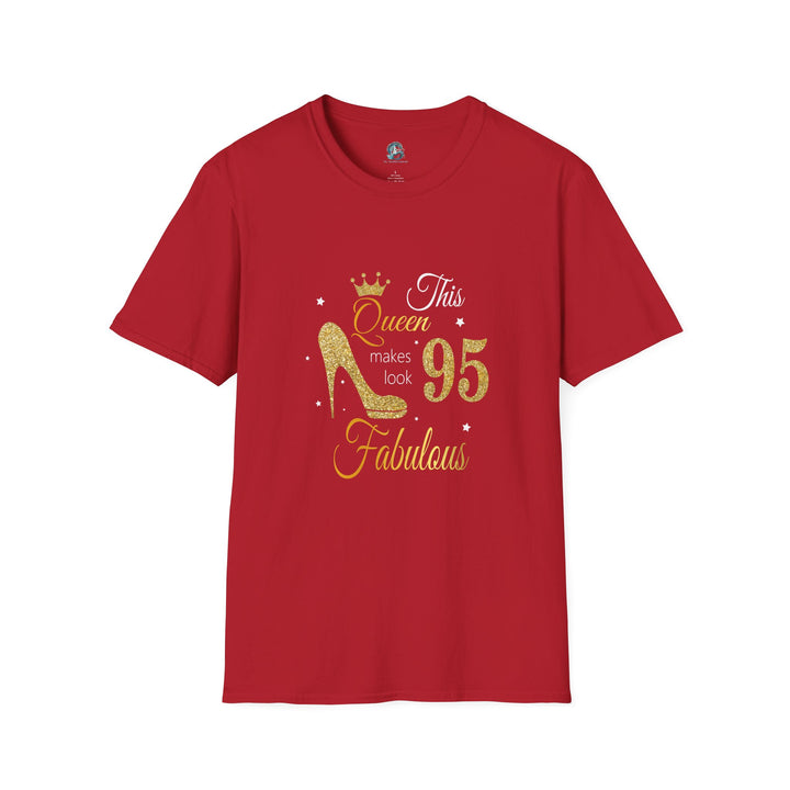 95 year old Fabulous Queen T-Shirt, Stylish Graphic Tee, Birthday Gift, Fashion Top, Statement Shirt