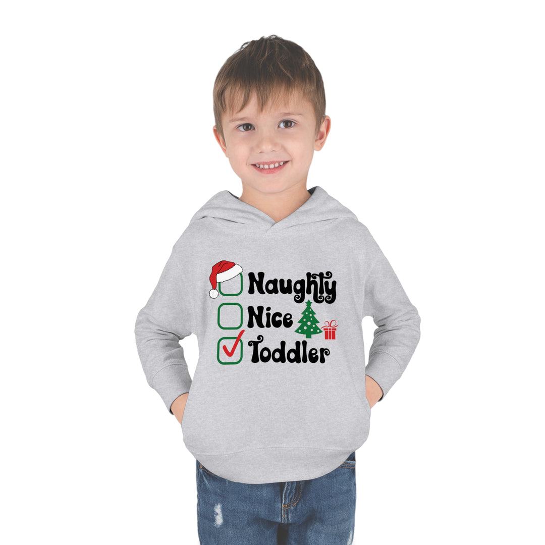 Toddler Pullover Fleece Hoodie - Naughty, Nice, Toddler