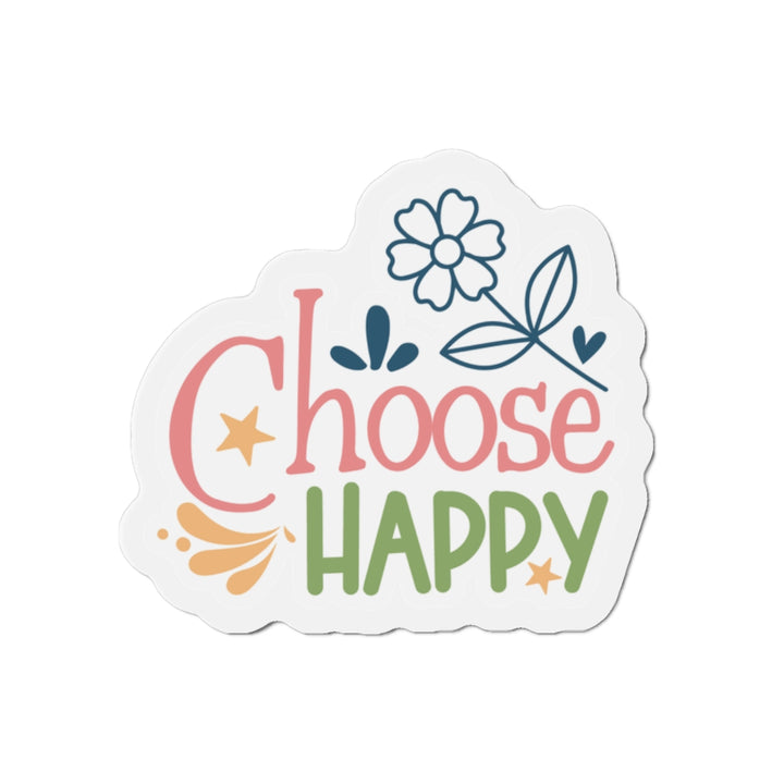 Die-Cut Magnets - Choose Happy