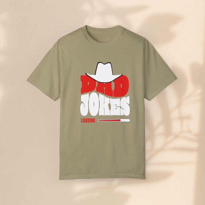 Funny Dad Jokes Unisex T-Shirt - Garment-Dyed Humor Tee