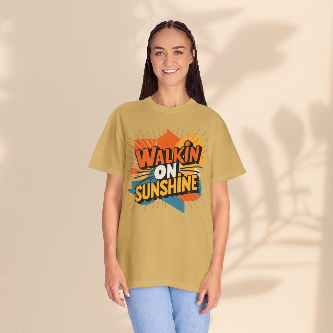 Unisex Garment-Dyed T-shirt - Walking On Sunshine