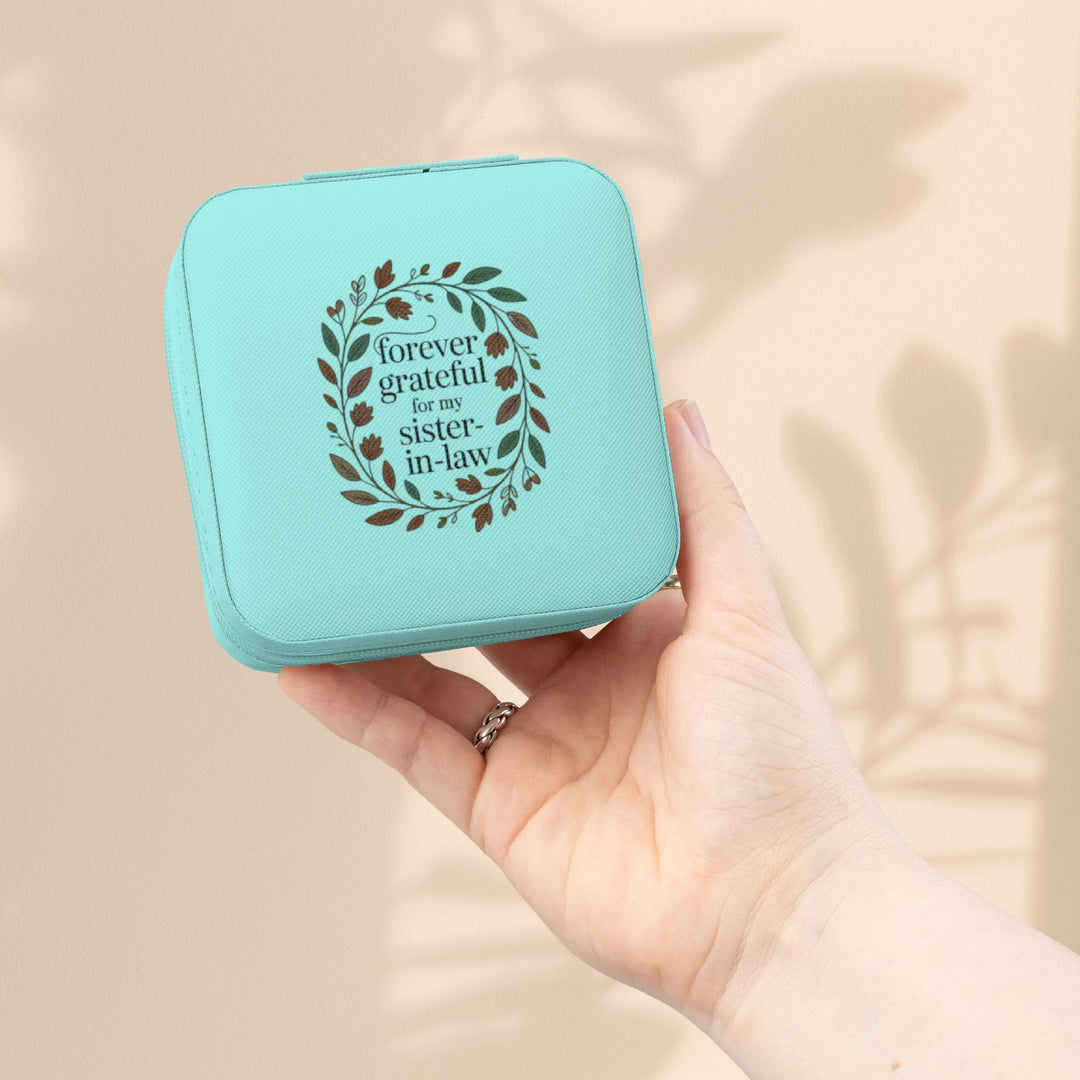 Sister-in-Law Jewelry Travel Case — "Forever Grateful" Compact Organizer