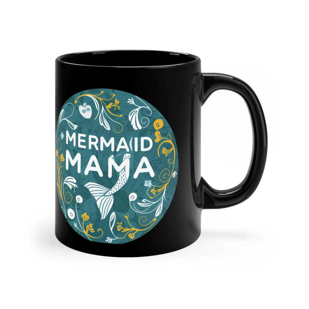 Black Coffee Mug, 11oz - Mermaid Mama