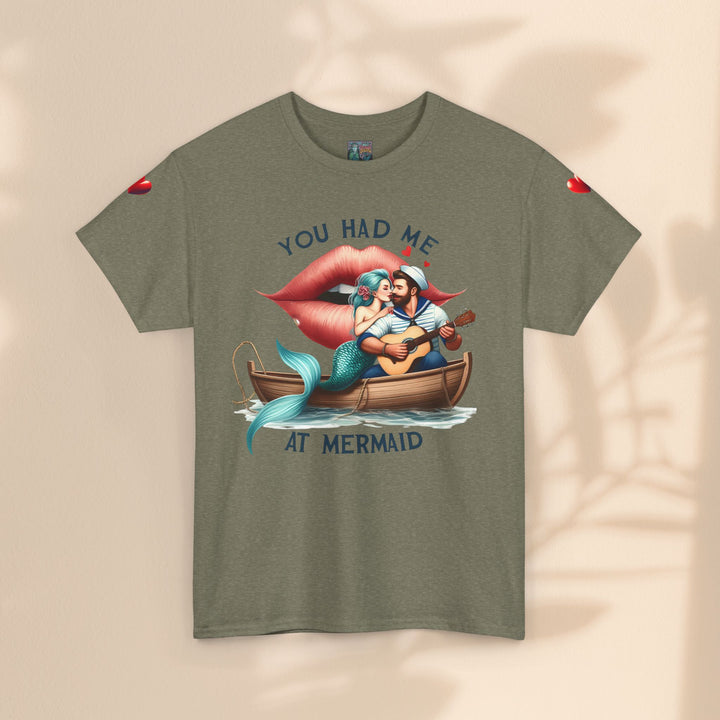 Unisex Heavy Cotton Tee - You Had Me At Mermaid