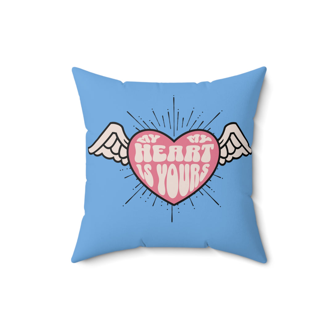 Spun Polyester Square Pillow - My Heart Is Yours