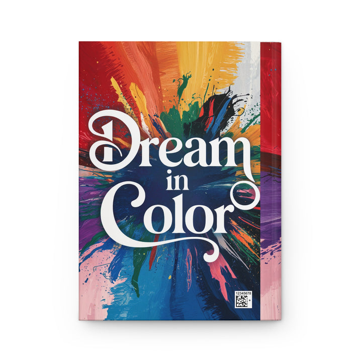 Colorful Dream Hardcover Journal - Inspire Your Creativity
