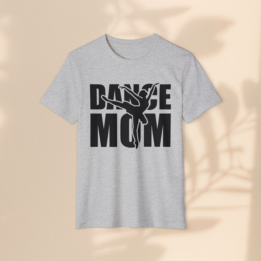 Dance Mom Organic T-Shirt - Eco-Friendly Apparel for Passionate Parents