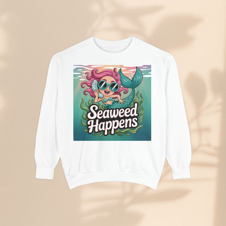 Seaweed Happens Unisex Sweatshirt, Fun Beach Apparel, Ocean Lover Gift, Stylish Casual Wear, Cozy Mermaid Sweatshirt