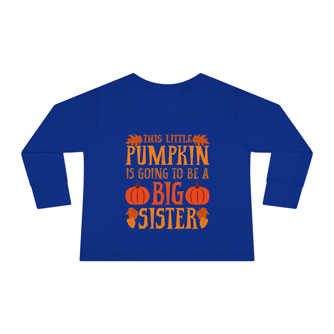 Toddler Long Sleeve Tee - Big Sister Pumpkin